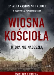 Wiosna Kościoła, która nie nadeszła