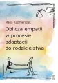Oblicza empatii w procesie adaptacji do rodzicielstwa - tantis.pl