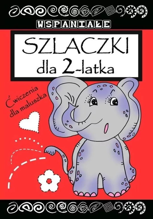 Wspaniałe szlaczki dla 2 latka - tantis.pl
