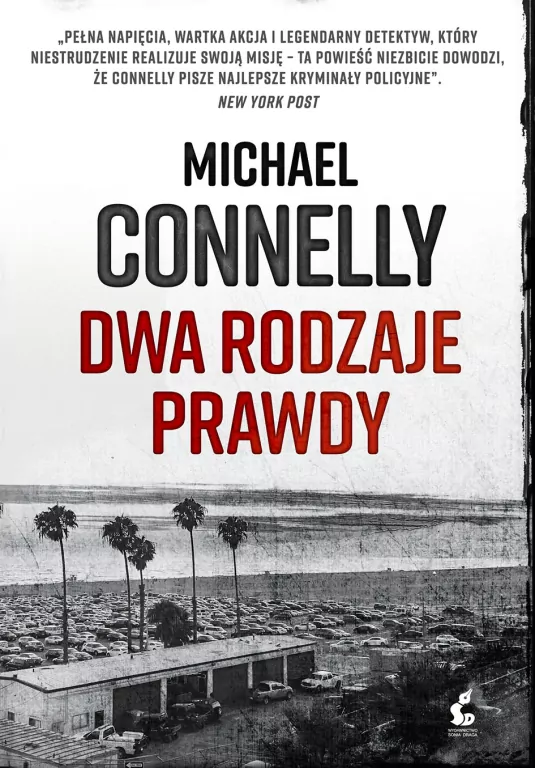 Dwa rodzaje prawdy. Harry Bosch - tantis.pl