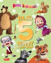 Masza i Niedźwiedź. Bajki 5 minut przed snem 3 - tantis.pl