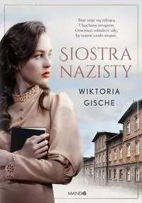 Siostra nazisty - tantis.pl