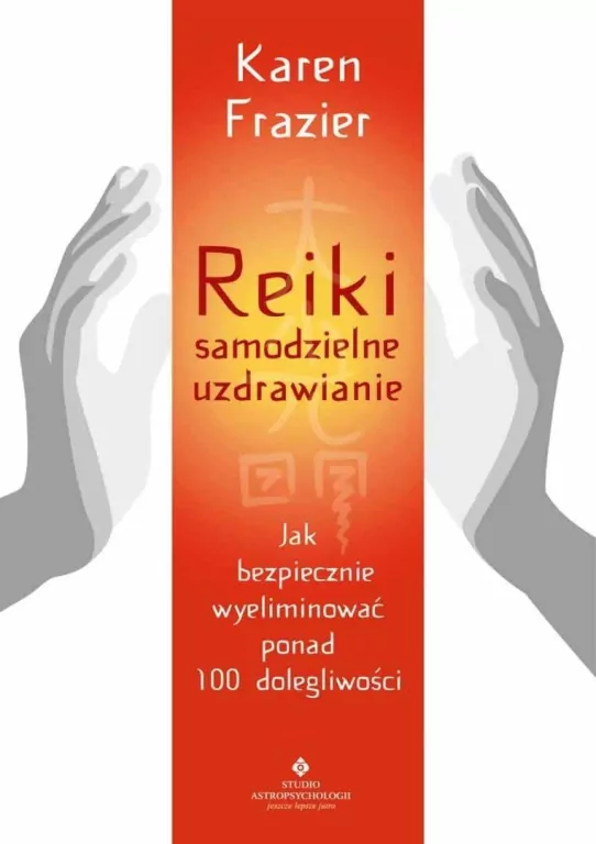 Reiki - samodzielne uzdrawianie - tantis.pl