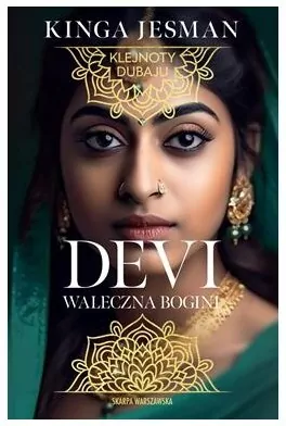 Klejnoty Dubaju. Devi. Wojownicza bogini - tantis.pl