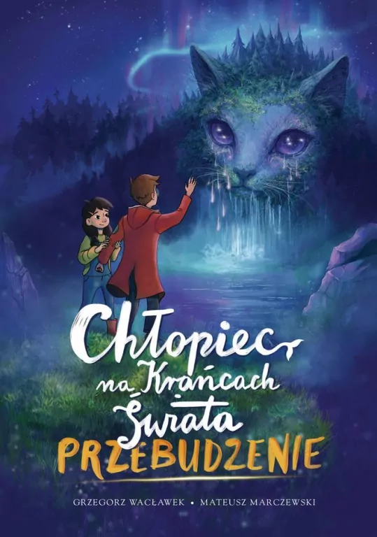 Chłopiec na Krańcach Świata. Przebudzenie - tantis.pl