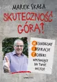 Skuteczność górą! Mechanizmy. Inspiracje. Techniki - tantis.pl