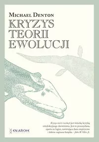 Kryzys teorii ewolucji - tantis.pl
