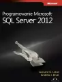 Programowanie Microsoft SQL Server 2012 - tantis.pl