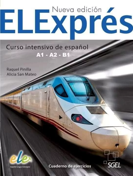 ELExpres 1. Nueva edición. A1-A2-B1. Curso intensivo de espanol. Ćwiczenia - tantis.pl