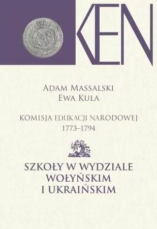 Komisja Edukacji Narodowej 1773-1794. Tom 7-8 - tantis.pl