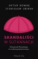 Skandaliści w sutannach. Od kardynała Wyszyńskiego do arcybiskupa Jędraszewskiego - tantis.pl