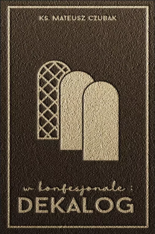 W konfesjonale. Dekalog - tantis.pl