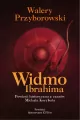 Widmo Ibrahima. Powieść historyczna z czasów Michała Korybuta - tantis.pl