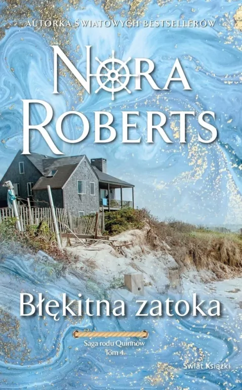 Błękitna zatoka. Saga rodu Quinnów. Tom 4 - tantis.pl