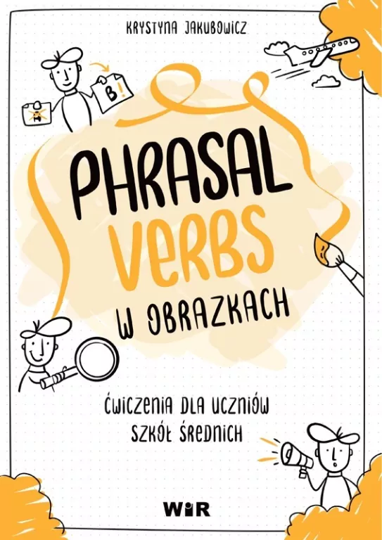 Język angielski. Phrasal verbs w obrazkach - tantis.pl