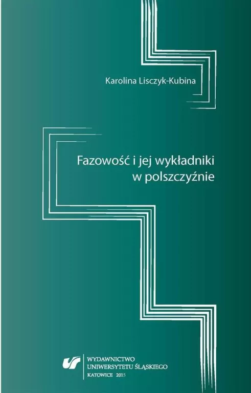 Fazowość i jej wykładniki w polszczyźnie - tantis.pl