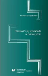Fazowość i jej wykładniki w polszczyźnie