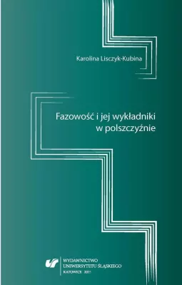 Fazowość i jej wykładniki w polszczyźnie