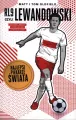 RL9, czyli Lewandowski. Najlepsi piłkarze świata - tantis.pl