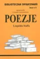 Poezje L. Staffa. Biblioteczka opracowań. Nr 71 - tantis.pl