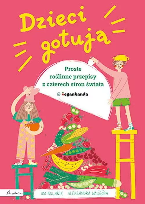Dzieci gotują. Proste roślinne przepisy z 4 stron świata - tantis.pl