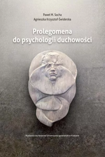 Prolegomena do psychologii duchowości - tantis.pl