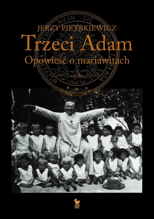 Trzeci Adam. Opowieść o mariawitach - tantis.pl