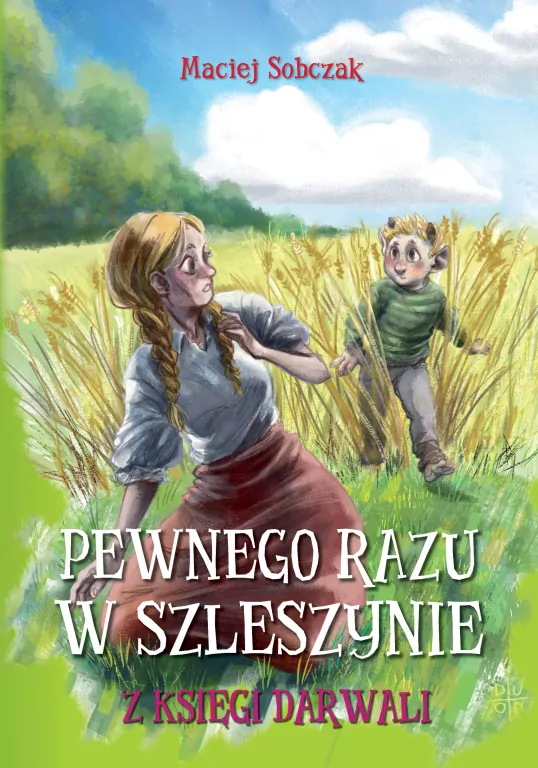 Pewnego razu w Szleszynie. Z Księgi Darwali - tantis.pl