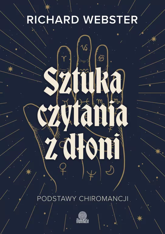 Sztuka czytania z dłoni. Podstawy chiromancji - tantis.pl