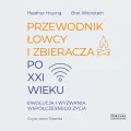 Przewodnik łowcy i zbieracza.. audiobook - tantis.pl