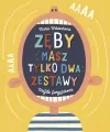 Zęby. Masz tylko dwa zestawy - tantis.pl