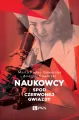 Naukowcy spod czerwonej gwiazdy - tantis.pl