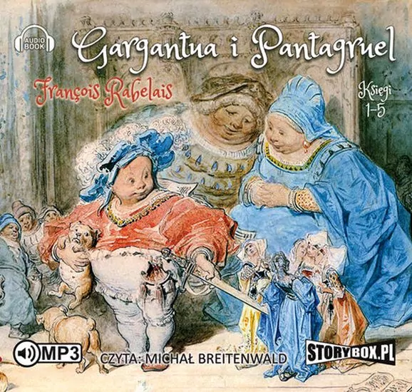 Gargantua i Pantagruel. Audiobook - tantis.pl