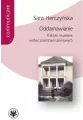 Oddamawianie. Praktyki muzealne wobec... - tantis.pl