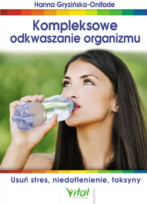 Kompleksowe odkwaszanie organizmu