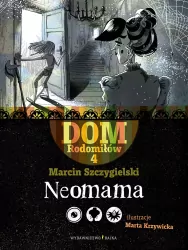 Dom Rodomiłów T.4 Neomama