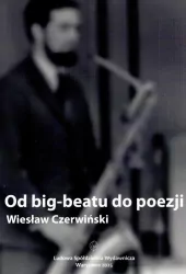 Od big-beatu do poezji