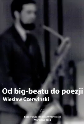 Od big-beatu do poezji