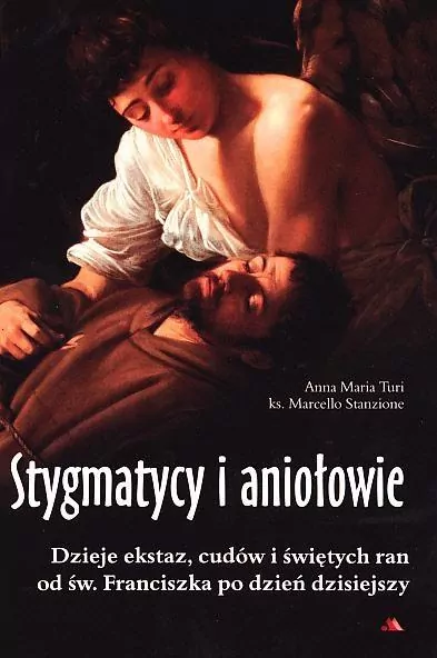 Stygmatycy i aniołowie - tantis.pl