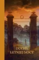 Duchy letniej nocy - tantis.pl