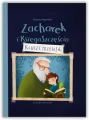 Zacharek i Księga Szczęścia. Klucze przyjaźni - tantis.pl