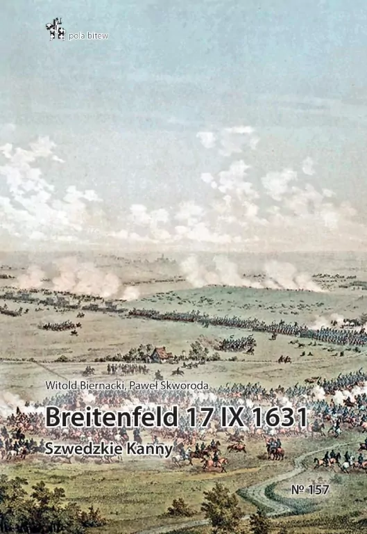 Breitenfeld 17 IX 1631. Szwedzkie Kanny - tantis.pl