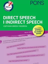 10 minut na angielski PONS Direct Speech i Indirect Speech, czyli mowa zależna i niezależna A1/A2