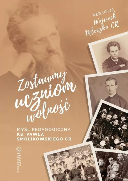 Zostawmy uczniom wolność Myśl pedagogiczna... - tantis.pl