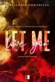 Let me love you - tantis.pl
