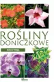 Rośliny doniczkowe. Dom z pasją - tantis.pl