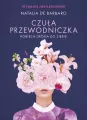 Czuła przewodniczka. Kobieca droga do siebie. Wydanie jubileuszowe - tantis.pl