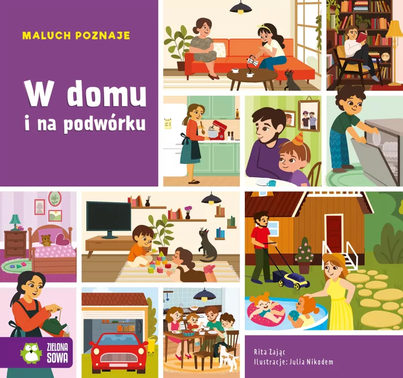 W domu i na podwórku. Maluch poznaje - tantis.pl