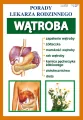 Wątroba. Porady lekarza rodzinnego - tantis.pl