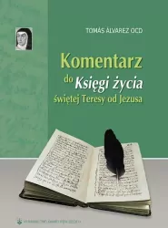 Komentarz do "Księgi życia" św. Teresy od Jezusa